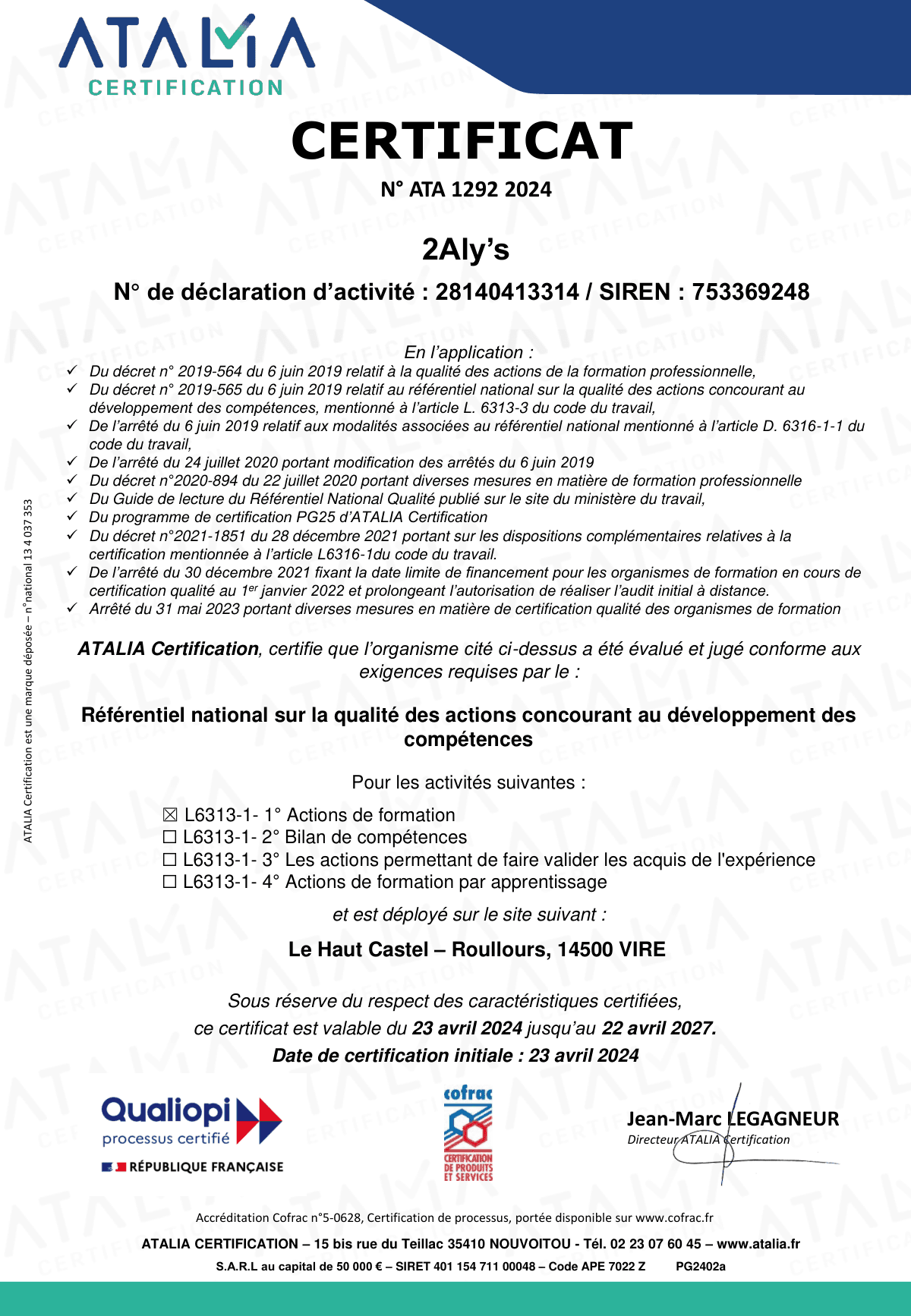 Certificat Qualiopi (RNQ) de 2Aly's, délivré par ATALIA Certification